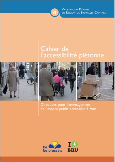Cahier de l'accessibilité piétonne